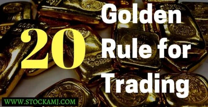 20 Golden Rules for Online Trading in stock market for profit making