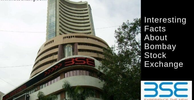 Interesting Facts About BOMBAY STOCK EXCHANGE