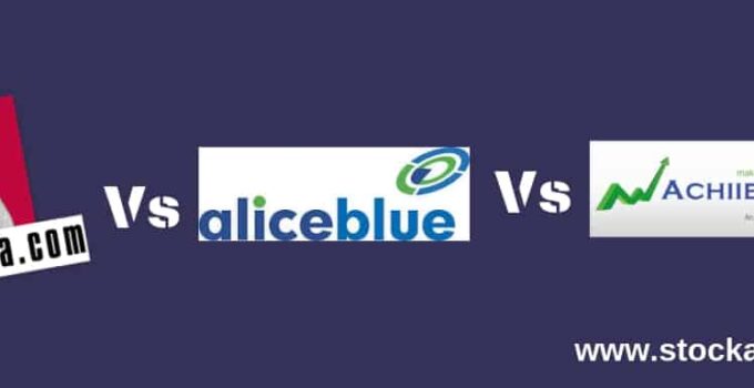 5paisa Vs Alice Blue Online Vs Achiievers Equities Share Broker Comparison