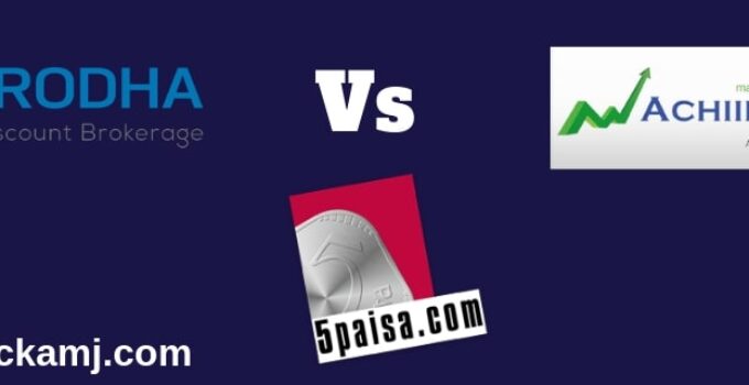 Zerodha Vs 5paisa Vs Achiievers Equities Share Broker Comparison