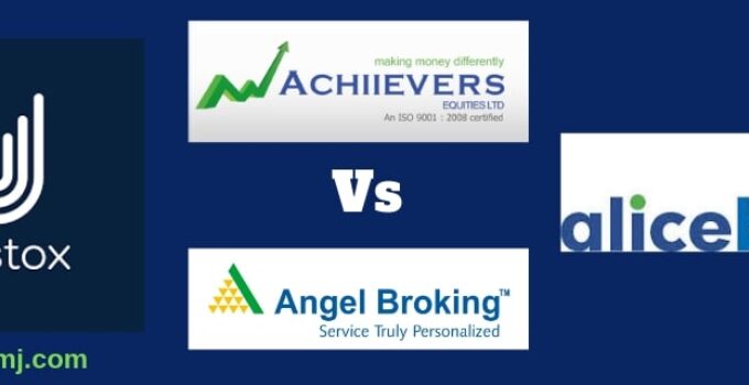 Angel Broking Vs Alice Blue Online Vs Upstox Vs Achiievers Equities Share Broker Comparison