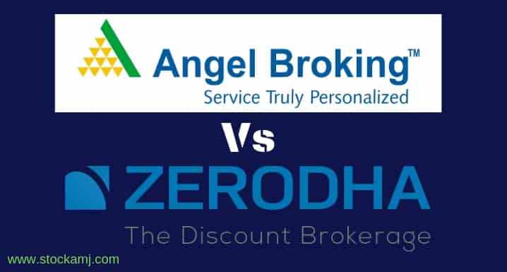 Angel Broking Vs Zerodha Comparison Best Broker For You - 