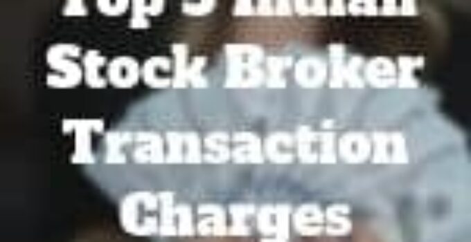 Indian Share Market Broker Transaction Charges