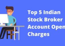 Top 5 Indian Stock Broker Account Opening Charges for Trading Account and Demat