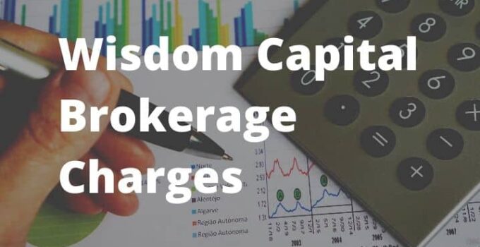 Wisdom Capital Brokerage Charges for online trading Account