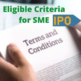 Eligible Criteria for SME IPO Process In India