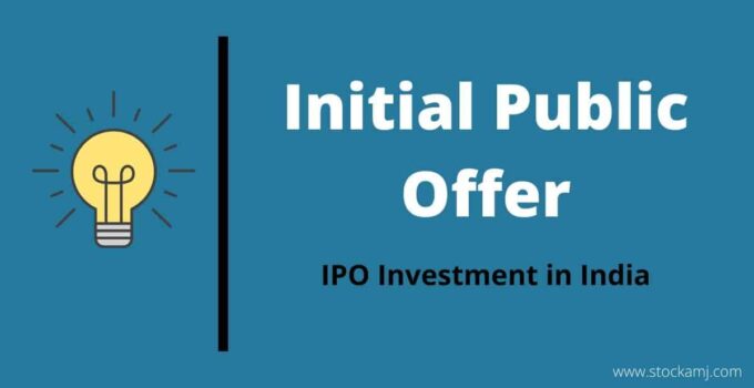 Initial Public Offer Investment in India