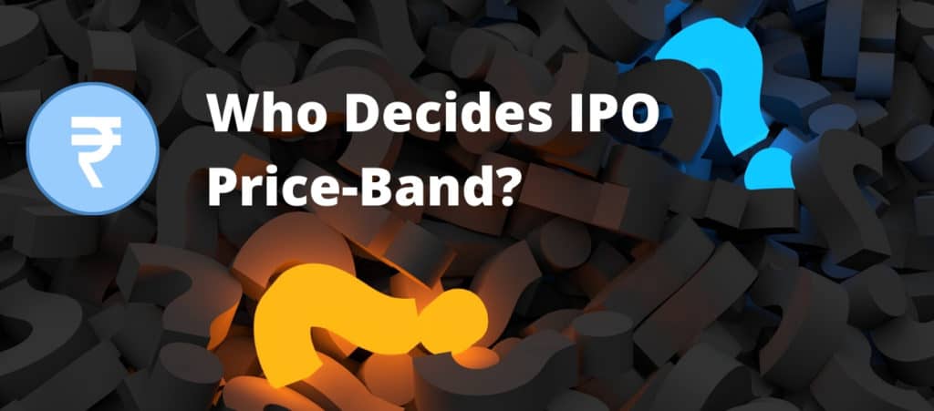 Who Decides the Price Band for IPO process