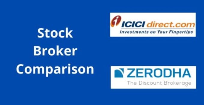 ICICI Direct Vs Zerodha Share Broker Comparison