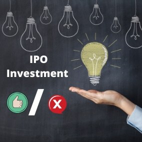 Idea of IPO Investment Good or bad in India