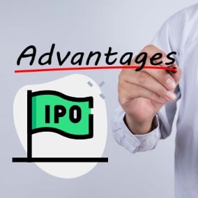 Advantages of IPO Investment