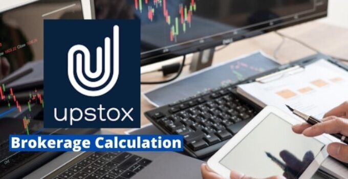 Upstox Brokerage Calculation for Equity, Currency, Commodity