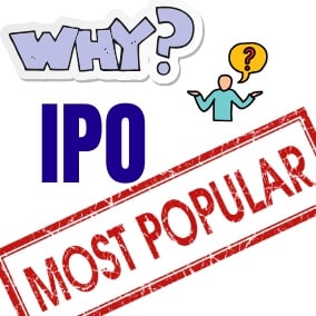 Why IPO are most popular in stock market community