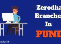 Zerodha Branches In Pune.