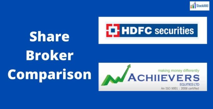 HDFC Securities Vs Achiievers Equities Share broker comparison