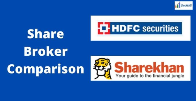 HDFC Securities Vs Sharekhan Share broker comparison