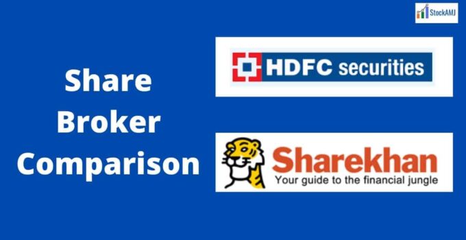 HDFC Securities Vs Sharekhan Share Broker Comparison