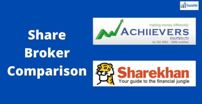 Sharekhan Vs Achiievers Equities share broker comparison