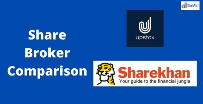 Sharekhan Vs Upstox share broker comparison
