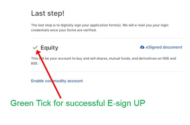 Zerodha Successful Esign Up