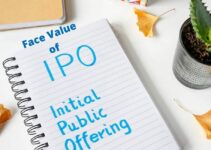 What is Face Value of IPO? – All You Need to Know