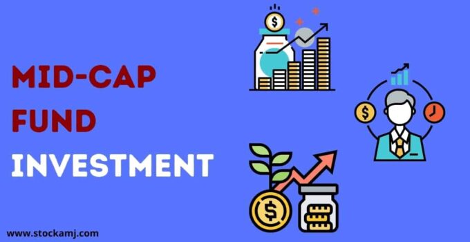 Investment Opportunities in Mid Cap Funds Schemes