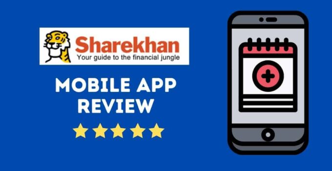 Sharekhan Trading App Review of mobile platform