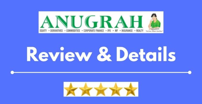 Anugrah Stock Broking Review Details