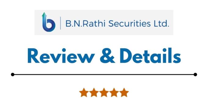 BN Rathi Securities Review Details
