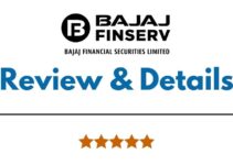 Bajaj Financial Securities Review 2022, Brokerage Charges, Trading Platform and more