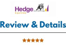 Hedge Equities Review 2022, Brokerage Charges, Trading Platform and More