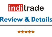 Inditrade Capital Review 2022, Brokerage Fees, Trading Platform and More