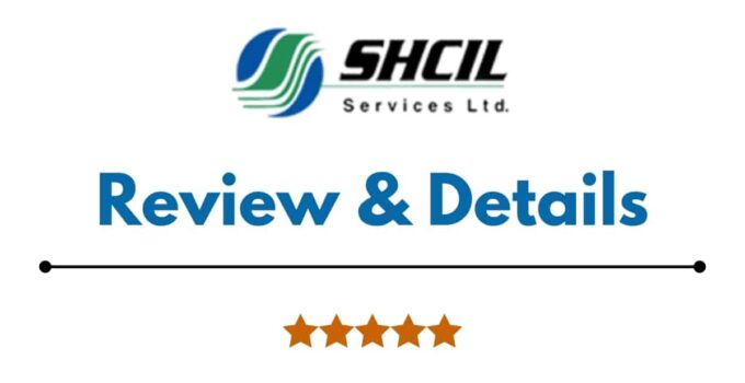 SHCIL Services Review Details