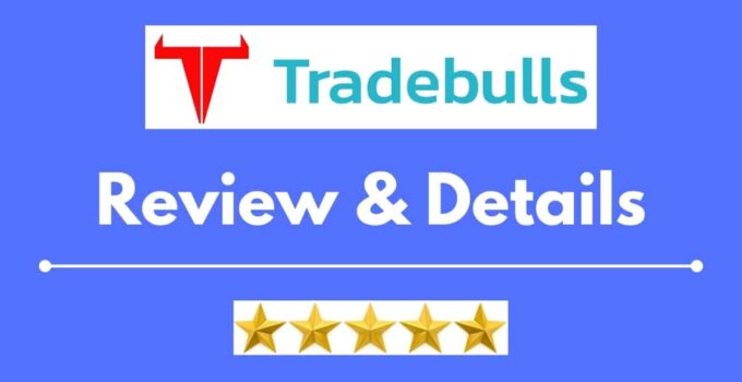 Tradebulls Securities Review 2022,  Brokerage Charges, Trading Platform