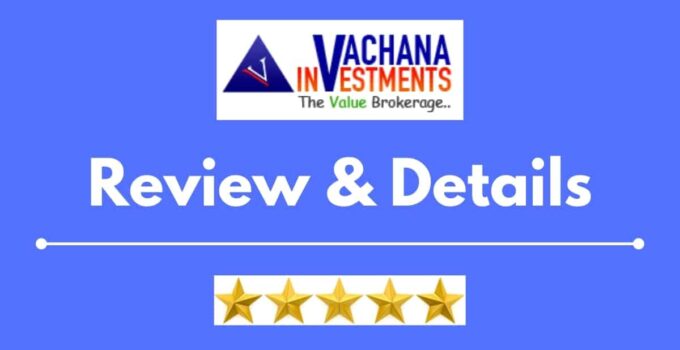 Vachana Securities Review Details