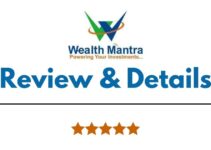 Wealth Mantra Review 2022, Brokerage Charges, Trading Platform and More