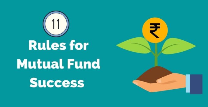 11 golden rules for Good Mutual Fund Returns