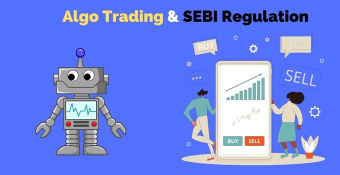 SEBI Rules & regulation for Algo Trading