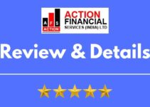 Action Financial Services Review 2022, Brokerage Charges, Trading Platform and More
