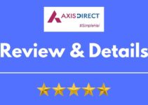 Axis Direct Review 2022, Brokerage Charges, Trading Platform and More