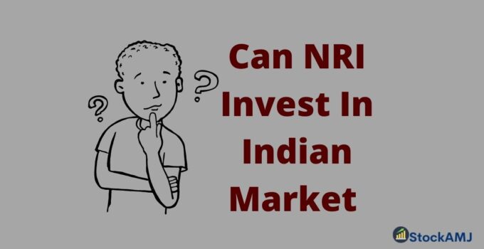 Can NRI Invest Indian Stock Market? How? Allowed or Not.