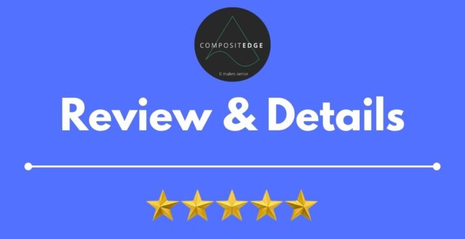 Composite Edge Review