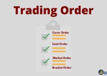 Trading Order Types – Limit Order, Market Order, Cover Order, Bracket Order