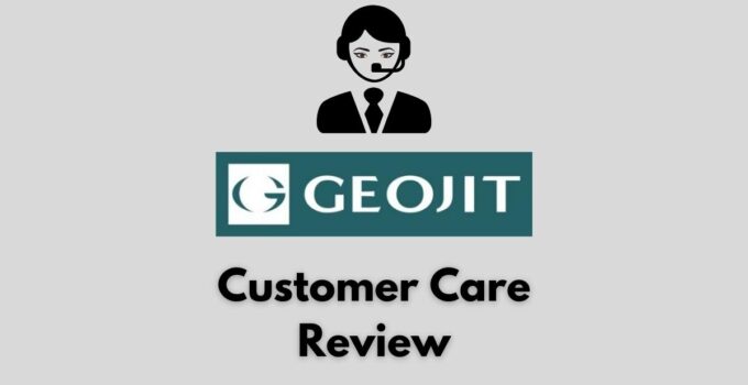 Geojit Customer Care Review