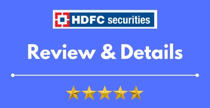 HDFC Securities Review