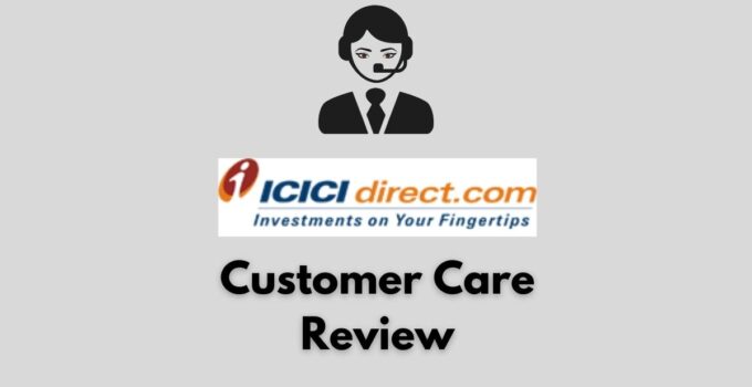 ICICI Direct Customer Care Support Details – Email Ids, Contact Care Numbers & Many More