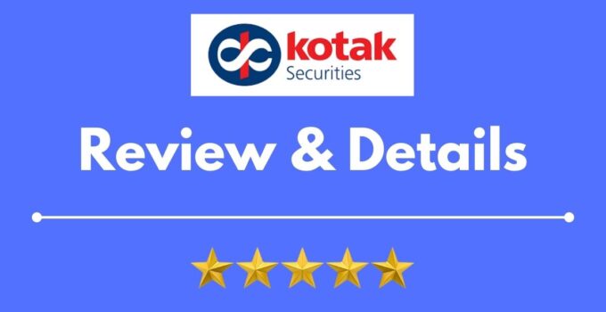 Kotak Securities Review