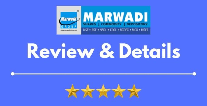 Marwadi Online Review