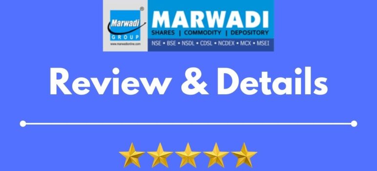 Marwadi Online Review