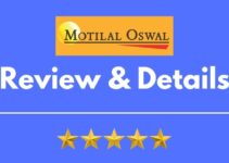 Motilal Oswal Securities Review 2022, Brokerage Charges, Trading Platform and More